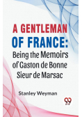 A Gentleman Of France