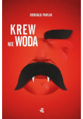 Pawlak Romuald - Krew nie woda