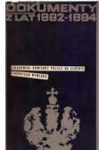 Dokumenty z lat 1882 - 1884
