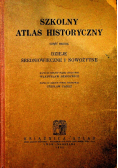 Szkolny atlas historyczny 1932 r.