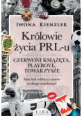 Królowie życia PRL -  u