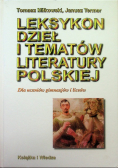 Leksykon dzieł i tematów literatury polskiej