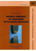 Materiały pomocnicze do laboratorium wytrzymałości materiałów