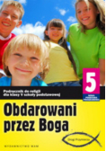 Obdarowani przez Boga