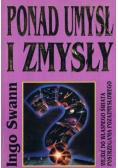 Ponad umysł i zmysły