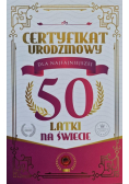Karnet Certyfikat Urodzinowy 50 urodziny damskie