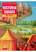 Ilustrowana Historia Świata Tom 21 Wilhelm Zdobywca Czas krucjat