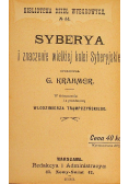 Syberya i znaczenie wielkiej kolei syberyjskiej 1898 r.
