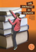 Jak zachęcać do czytania