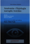 Anatomia i fizjologia narządu wzroku