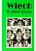 Wiech opowiadania przedwojenne Tom VII W sidłach demona