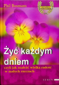 Żyć każdym dniem