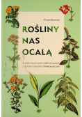 Rośliny nas ocalą