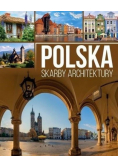 Polska Skarby architektury