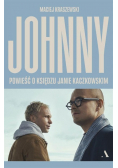 Johnny. Powieść o księdzu Janie Kaczkowskim