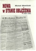 Nowa w stanie oblężenia 1982 - 1985