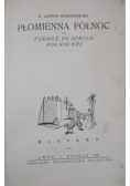 Płomienna północ 1926 r.