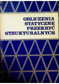 Obliczenia statyczne przekryć strukturalnych