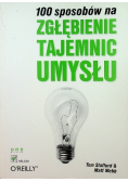 100 sposobów na zgłębienie tajemnic umysłu
