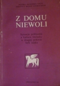 Z domu niewoli
