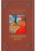 Z Jasnogórskiego Szczytu