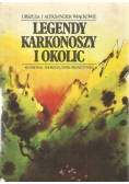 Legendy Karkonoszy i okolic