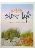 Notes Slow life Nowy sposób życia