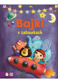 Bajki o zabawkach