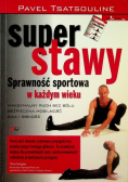 Super stawy