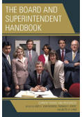 The Board and Superintendent Handbook