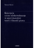Koncepcja czynu niedozwolonego w amerykańskiej teorii i filozofii prawa