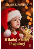 Mikołaj z ulicy Pogodnej