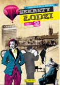 Sekrety Łodzi Część 2