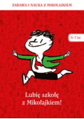 Lubię szkołę z Mikołajkiem
