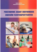 Podstawowe zasady ordynowania zabiegów fizjoterapeutycznych