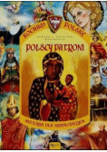 Historia dla najmłodszych Tom 12 Polscy patroni