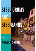 Steel Drums and Steelbands