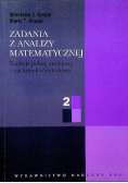 Zadania z analizy matematycznej Tom 2