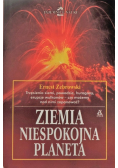 Ziemia niespokojna planeta