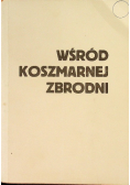 Wśród koszmarnej zbrodni