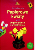 Papierowe kwiaty czyli origami płaskie i przestrzenne