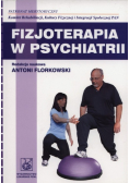 Fizjoterapia w psychiatrii