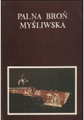Palna broń myśliwska