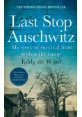 Last Stop Auschwitz