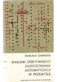 Warunki efektywnego zastosowania automatyzacji w przemyśle