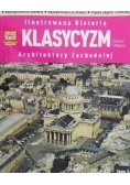 Ilustrowana historia architektury zachodniej Tom 6 Klasycyzm