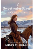 A Sweetwater River Romance