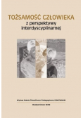 Tożsamość człowieka z perspektywy interdyscyplinarnej
