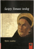 Święty Tomasz teolog Wybór studiów