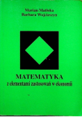 Matematyka Elementami zastosowań w ekonomii